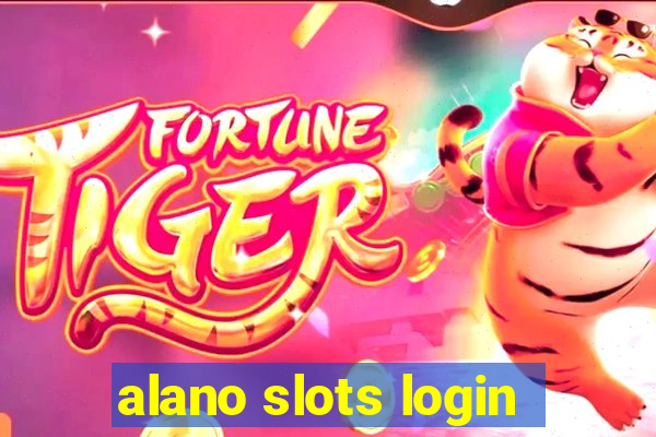 alano slots login